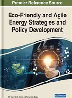 Eco-Friendly and Agile Energy Strategies and Policy Development
